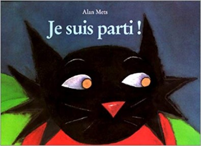 Je suis parti ! d'Alan Mets.jpg