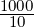 1000
 10