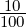 10
100
